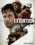 Extortion Bedava Film izle