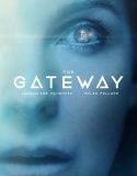 The Gateway Bedava Film izle