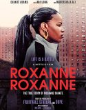 Roxanne Roxanne Bedava Film izle